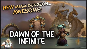 Dawn of the Infinite - First Impressions & Tips! WoW Dragonflight 10.1.5