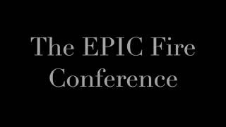 EPIC Fire Conference Tickler 2