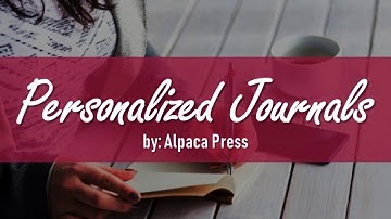 Personalized Journals