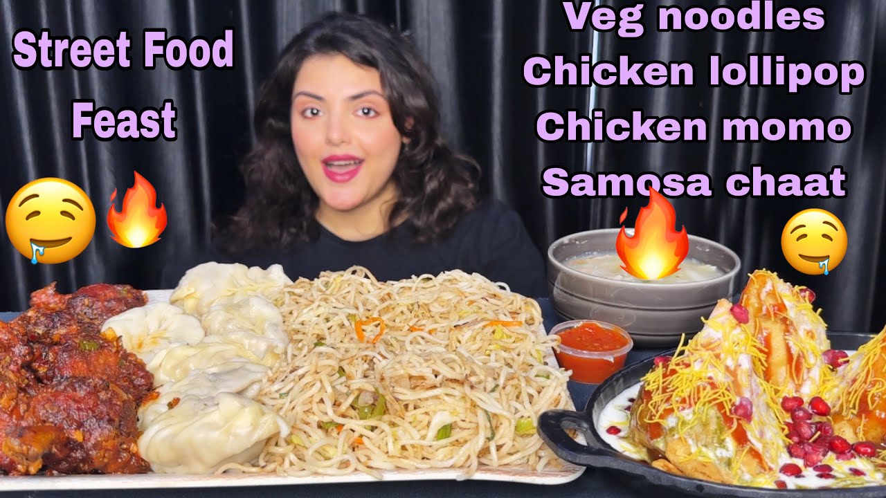 Chicken Lollipop, Veg Noodles, Chicken Momo, Samosa Chaat | Indian Street-food Feast | Mukbang 