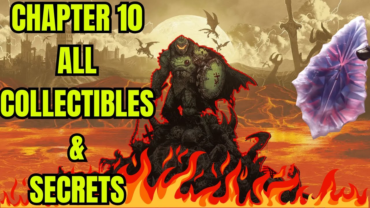 Doom: The Dark Ages - Chapter Ten All Collectibles & Secrets Guide.