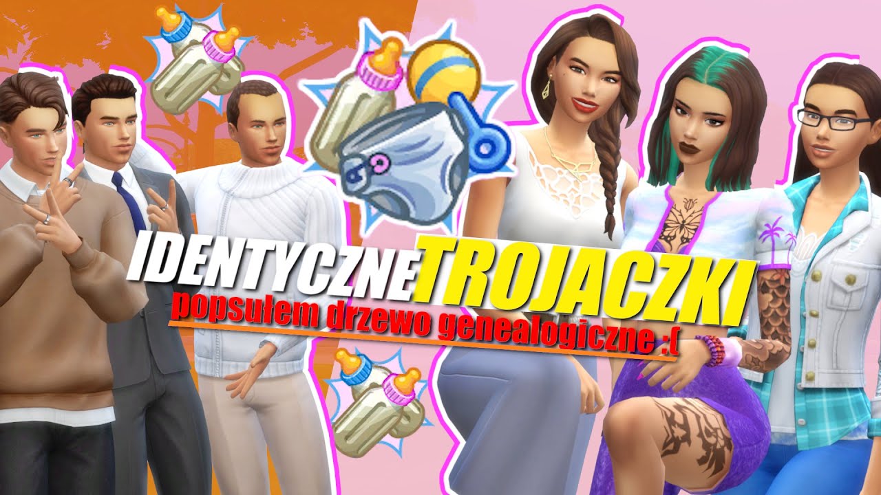 Jak W Simsach 4 Mieć Trojaczki CO, GDY TROJACZKI MAJĄ DZIECI Z IDENTYCZNYMI TROJACZKAMI? SIMS 4