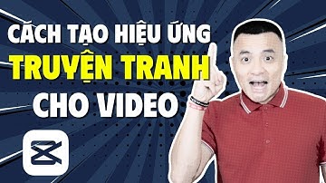 Cách làm hiệu ứng truyện tranh tạo sự ấn tượng cho video marketing