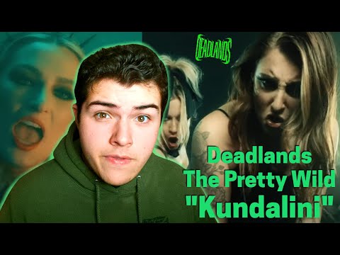 I WAS SO WRONG!!! Deadlands, The Pretty Wild - Kundalini (REACTION)