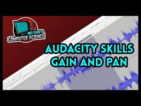Audacity Skills - Gain and Pan