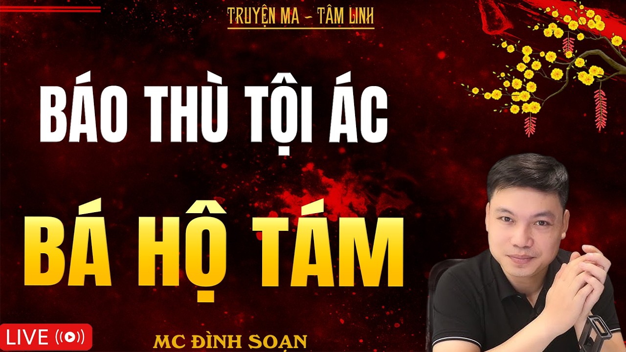 BÁO THÙ TỘI ÁC BÁ HỘ TÂM | Truyện Ma Kinh Dị - Tuyển Tập Truyện Ma Đình Soạn Hay Nhất 2026