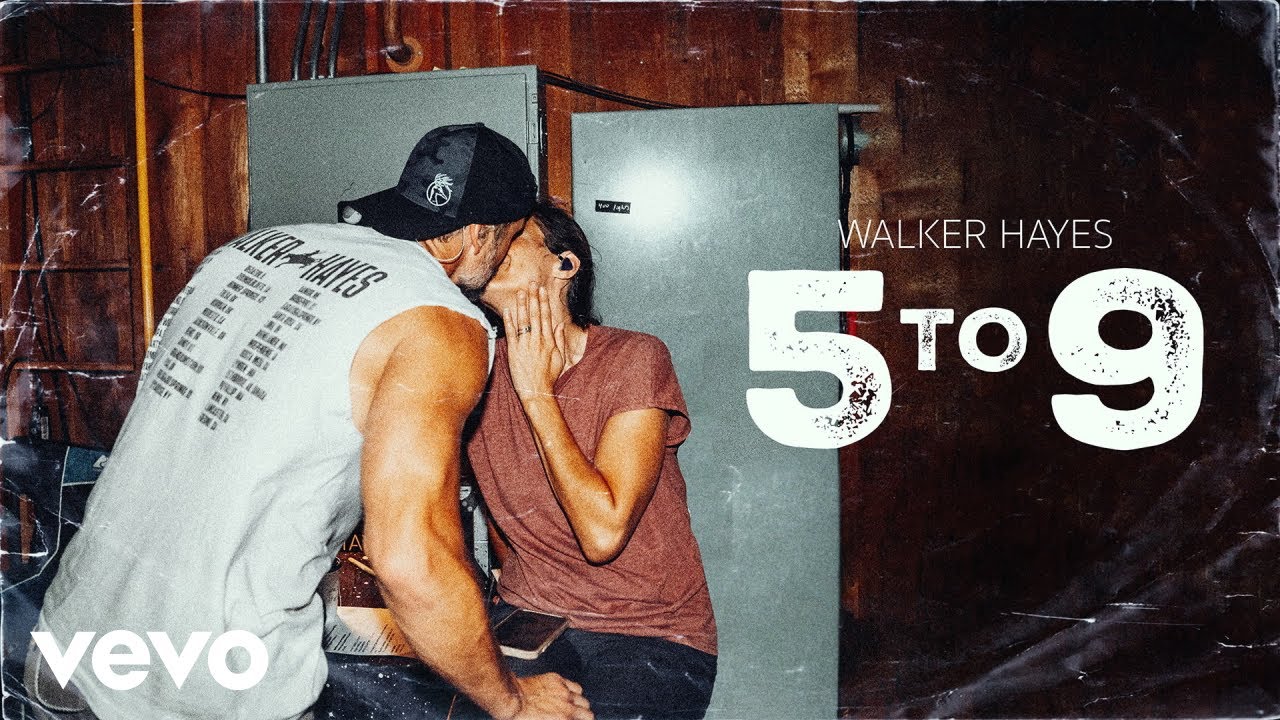 在 YouTube 上觀看「Walker Hayes - 5 to 9 (Audio)」
