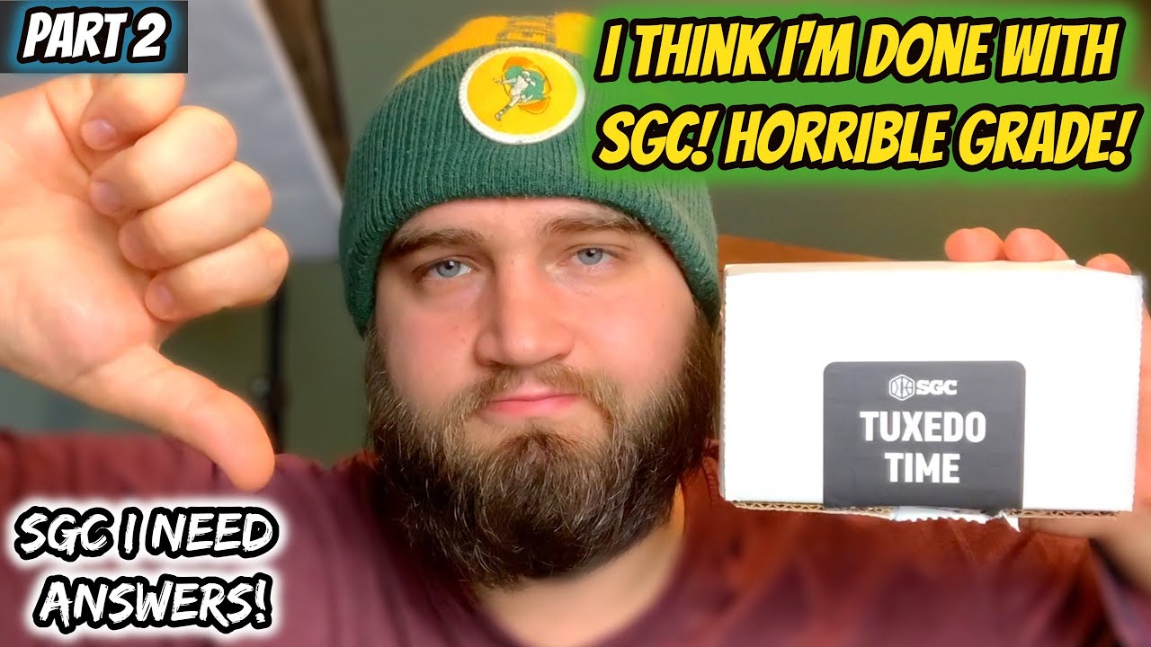 I Cant Support SGC Grading Anymore! HORRIBLE SGC CARD GRADE!