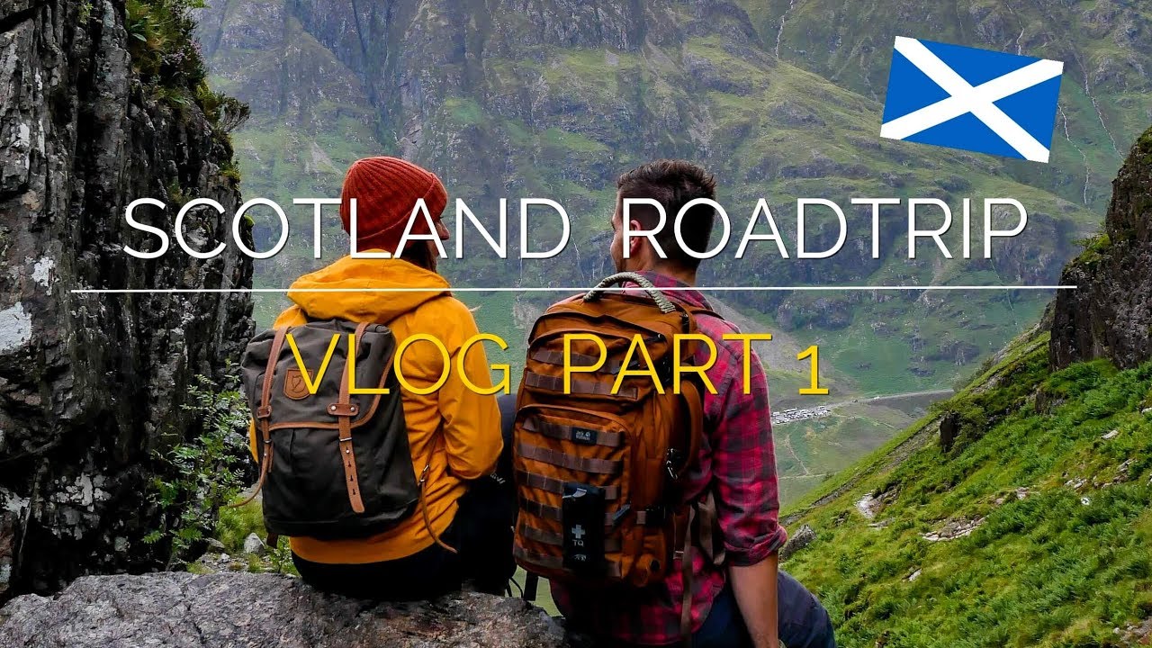 SCOTLAND ROADTRIP VLOG Part 1 Edinburgh, Harry Potter Bridge, Glencoe etc. YouTube