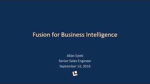 Webinar: Fusion for Business Intelligence
