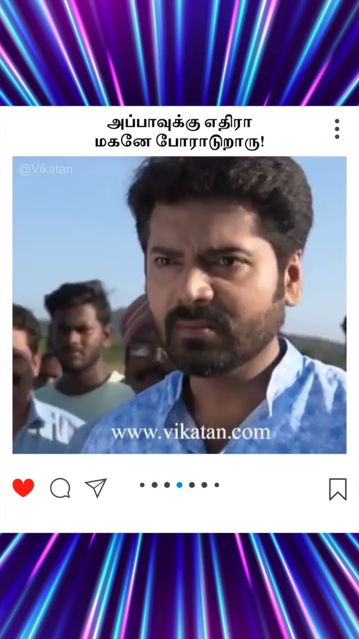 Naayagi | அப்பாவுக்கு எதிரா மகனே போராடுறாரு! |  நாயகி