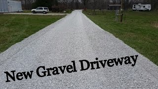 New Gravel Driveway  The First Half