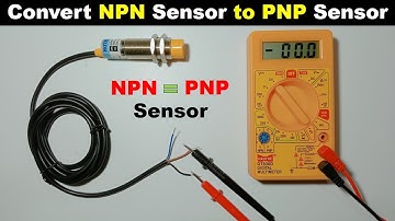 How to wire NPN Sensor to make it work as PNP Sensor @ElectricalTechnician