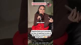 Sophie Rain just revealed her jaw-dropping income of $4 million a month from OnlyFans! That’s some