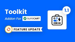 Toolkit For SureCart Version 1.1 – Vacation Mode Feature And Login/Logout Redirect URL Settings