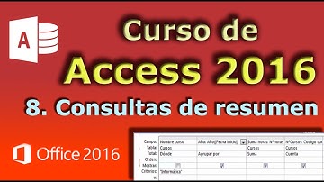 Curso de Access 2016. 8. Consultas de resumen.