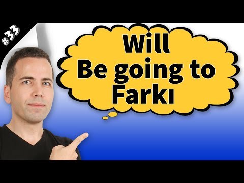 Will - Be going to Farkı #33