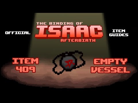 Official TBOI Item Guides No. 409: Empty Vessel