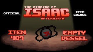 Official TBOI Item Guides No. 409: Empty Vessel