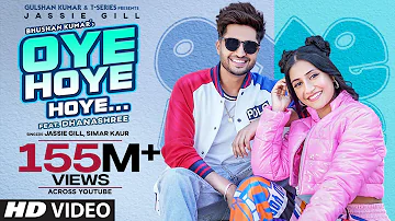 Jassie Gill: Oye Hoye Hoye | Simar Kaur | Dhanashree | Avvy Sra |Happy Raikoti | Bhushan K | Arvindr