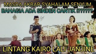SINDEN LINTANG KAIRO BIKIN MASDA AKBAR SYAHALAM AMBYAR LALI JANJINE