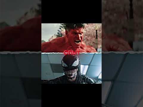 Красный Халк VS Веном | Песня: save your tears(slowed,изменена мною) | #кино#фильм#веном#edit#venom