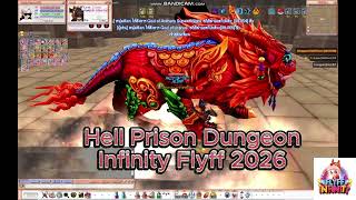 Infinity Flyff -Hell Prison Dungeon 2026