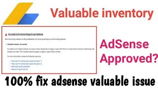 Fix Valuable Inventory No Content Issue And Get Google Adsense Approval In 2021 | Tech Uikey
