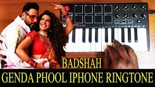 Badshah - Genda Phool | iPhone Ringtone By Raj Bharath