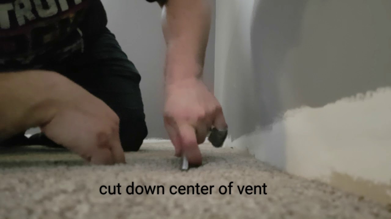 Cutting the floor vent in New carpet YouTube