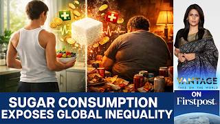 Sugar Is No Longer Sweet The Global Divide Explained Vantage With Palki Sharma N18G