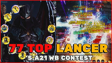 THIS LANCER HAVE A GOOD BUILD | 77 TOP LANCER THOR AT S.A21 WB CONTEST | 77/SC VS SD/FW | MIR4