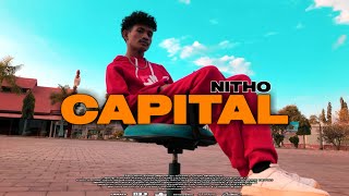 NITHO - CAPITAL [ music video ]