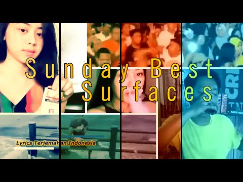 Sunday Best - Surfaces (Lyrics Video) terjemahan indonesia