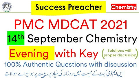14 September 2021 NMDCAT || Chemistry Portion || Evening Batch || Authentic question with discussion