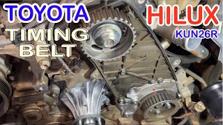 HOW TO REPLACED TIMING BELT TOYOTA HILUX ( KUN26R )