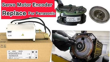 Panasonic Servo Motor Encoder Replace | Set Encoder for Servo Motor | Servo Motor Adjust Encoder