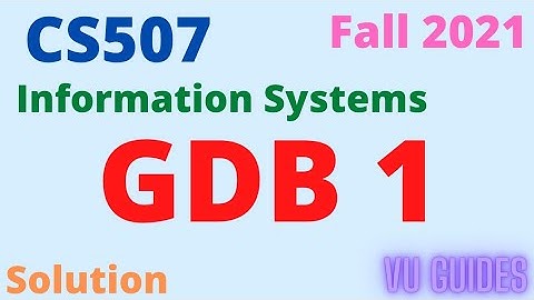 CS507 GDB 1 Solution 2022/ CS507GDB 1 Solution Fall2021 #vu #gdb #cs507gdb