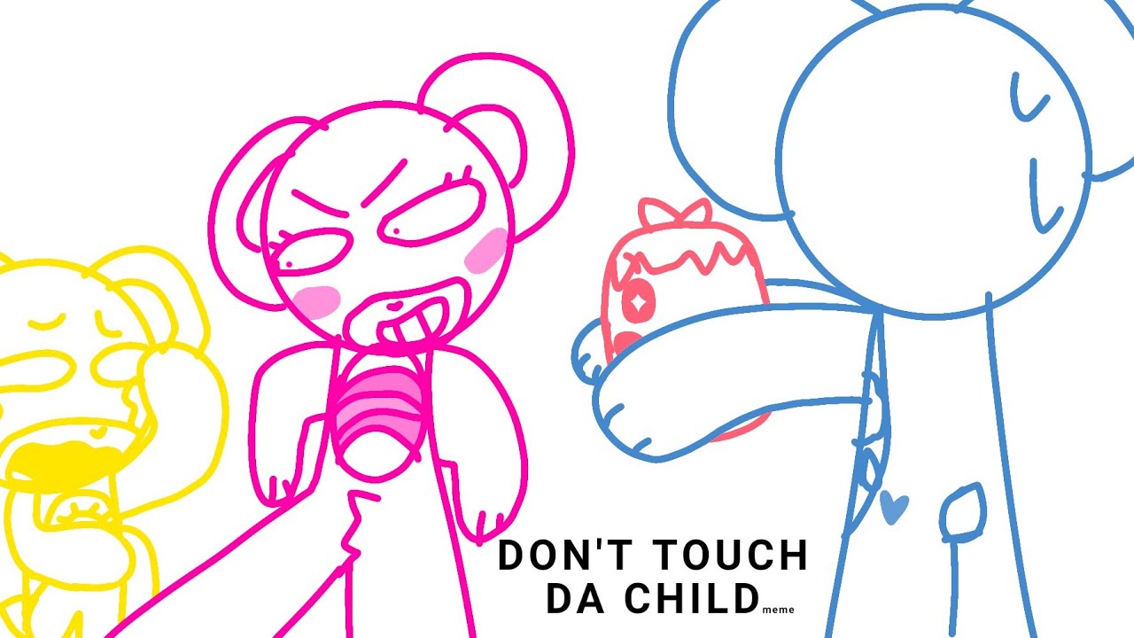 DONT TOUCH DA CHILD MEME | Animation | Carebears #carebears - YouTube