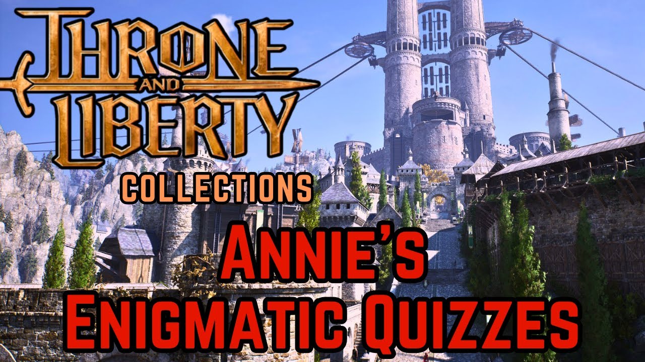 Annie's Enigmatic Quizzes Collection Codex | Throne and Liberty Guide