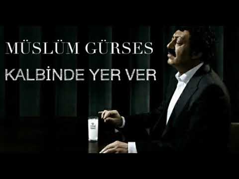 Müslüm Gürses kalbinde yer ver (farklı değilim)