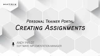 Full Creating Assignments in Engage 360 (Formerly Personal Trainer Portal) Update
