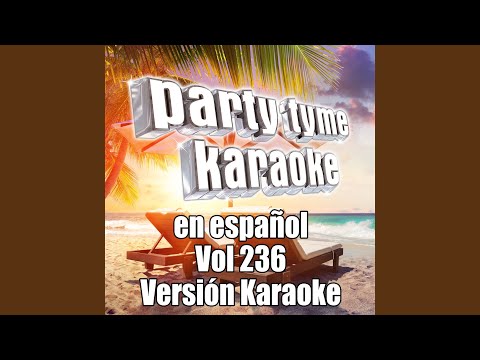 Hoy Tengo Ganas De Ti (Made Popular By David Bustamante) [Karaoke Version]