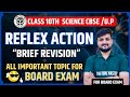 Reflex Action and Reflex Arc | Board Important | Control and Coordination Class 10 | Ashish Pandey