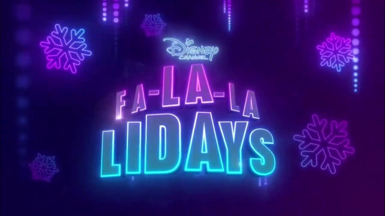 Disney Channel Fa La La Lidays Bumpers (2022) YouTube