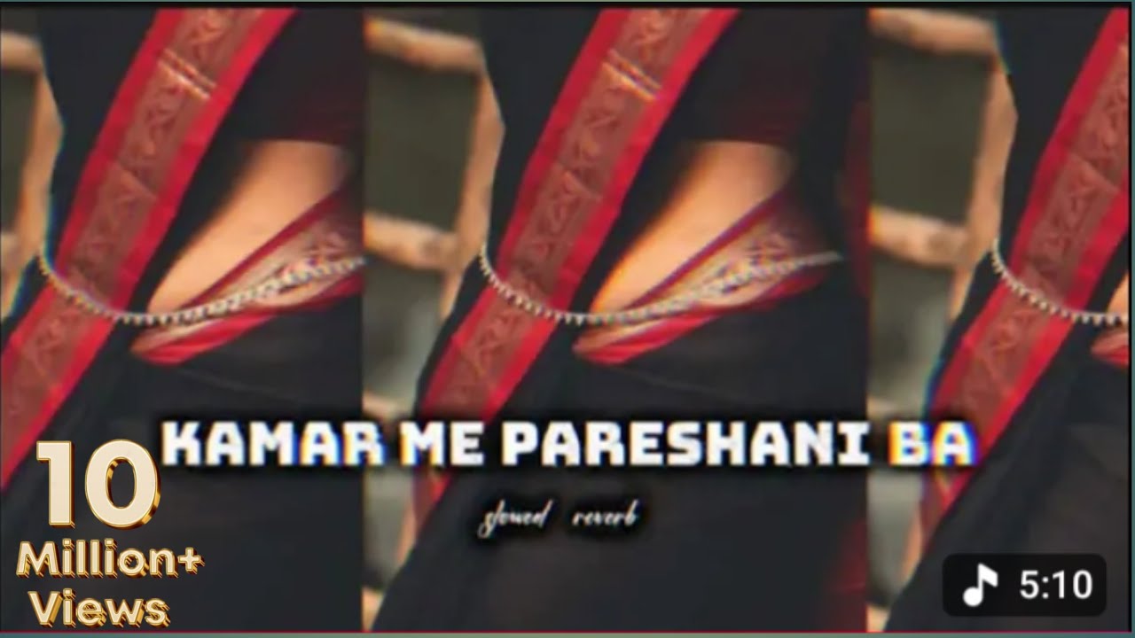 Kamar Me Pareshani Ba | Shilpi Raj New Song | Bhojpuri Slowed Reverb | new song