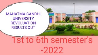 mahatma gandhi university ||Revolution  results out-2022||Bsc Bcom BA and Bsw all groups
