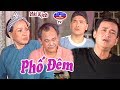 Hài: Phố Đêm (Hồng Nga, Việt Anh, Hoàng Sơn, Hữu Nghĩa)