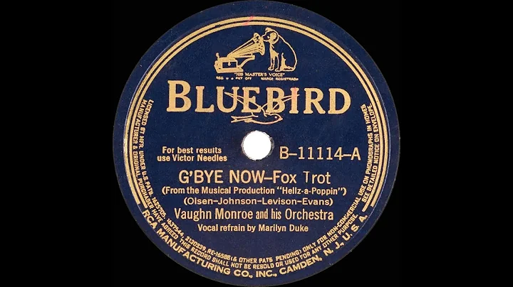 1941 Vaughn Monroe - GBye Now (Marilyn Duke, vocal)