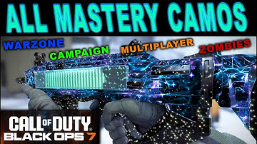 Black Ops 7, All Mastery Camos, Campaign Mastery camos, Multiplayer, Zombies, Warzone mastery camos